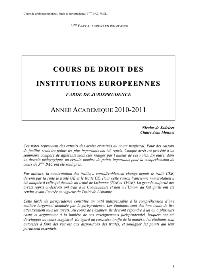 2010 10 13 * universite saint louis bruxelles * cours de droit des institutionds europeennes * Nicolas de Sadeleer