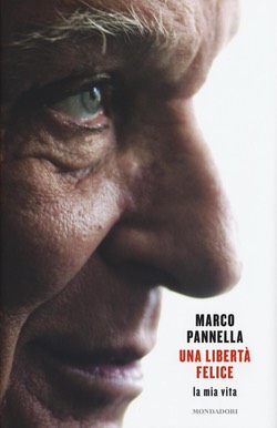 copertina libro marco pannella una libertà felice